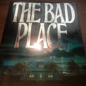 Dean R. Koontz: The Bad Place